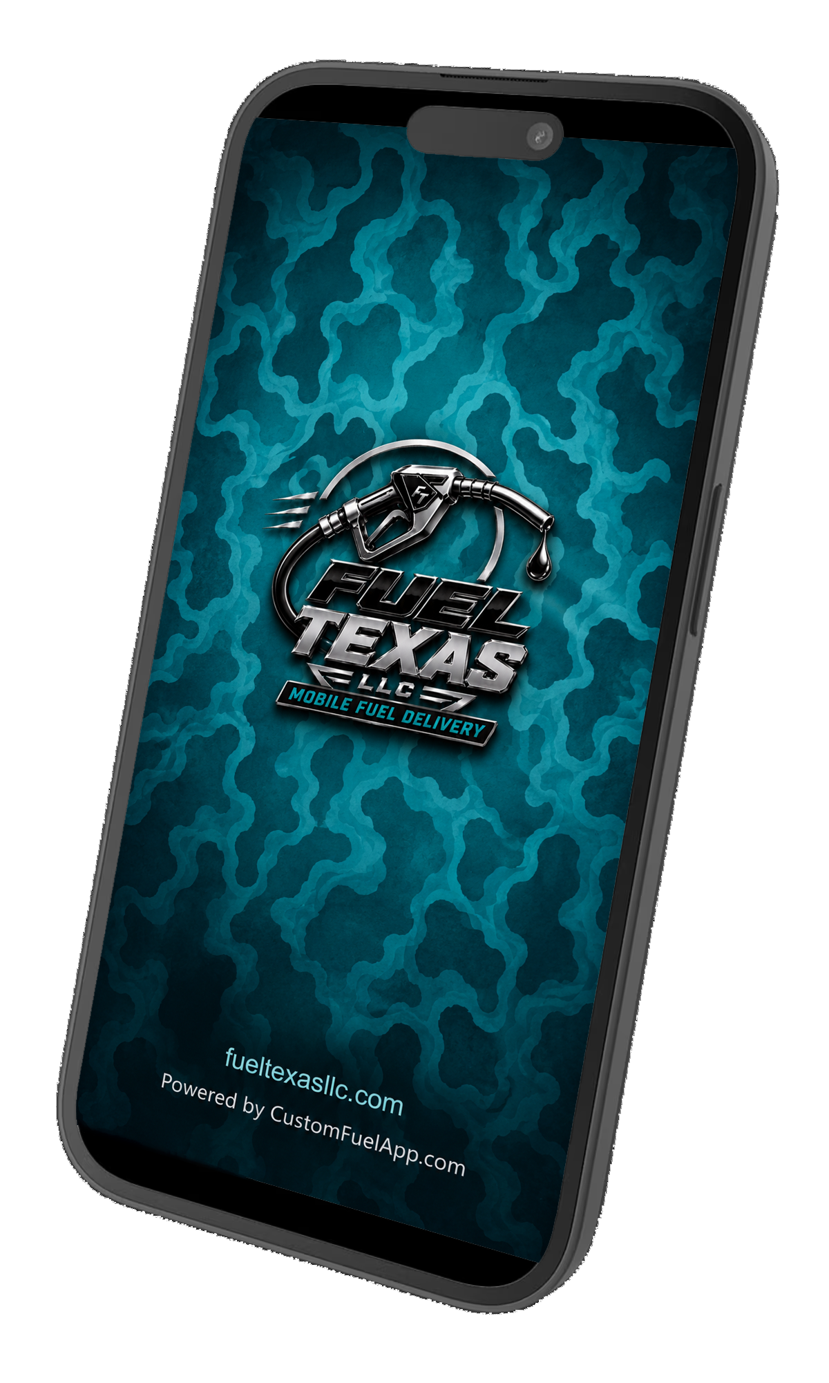 The Fuel Texas branded app splash screen on a smartphone, showing the Fuel Texas LLC Mobile Fuel Delivery logo on a teal camo background.